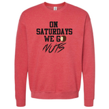 On Saturdays We Go Nuts Crewneck Sweater(Limited Edition) BLACK LETTERING