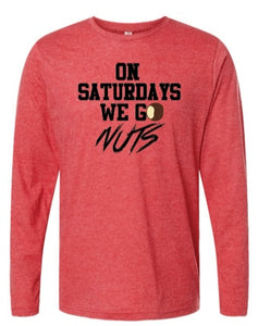 On Saturdays We Go Nuts Long Sleeve RED(LIMITED EDITION)W/black Lettering