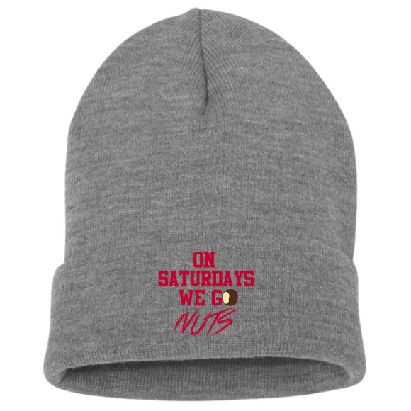On Saturdays We go Nuts Beanie