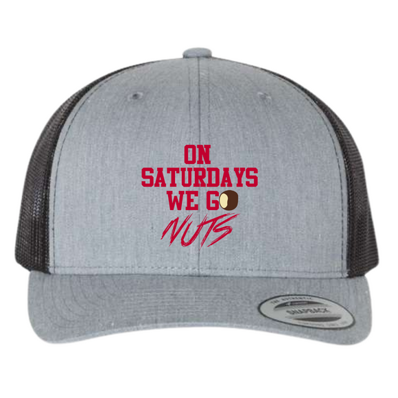 On Saturdays We go Nuts Grey & Black Trucker Hat