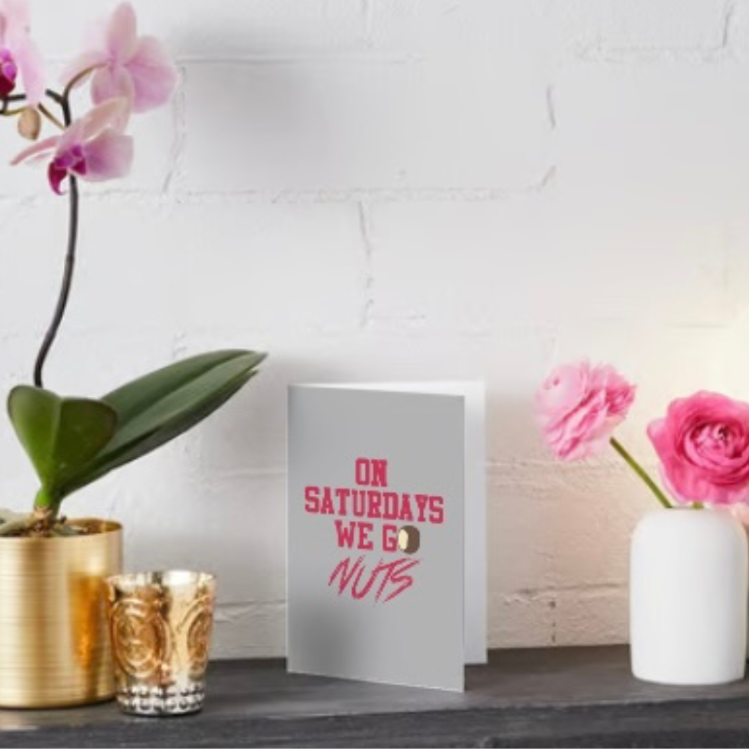 On Saturdays We Go Nuts Greeting Card