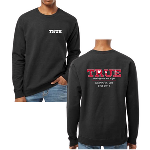 TRUE Crewneck Sweatshirt 2025 Edition