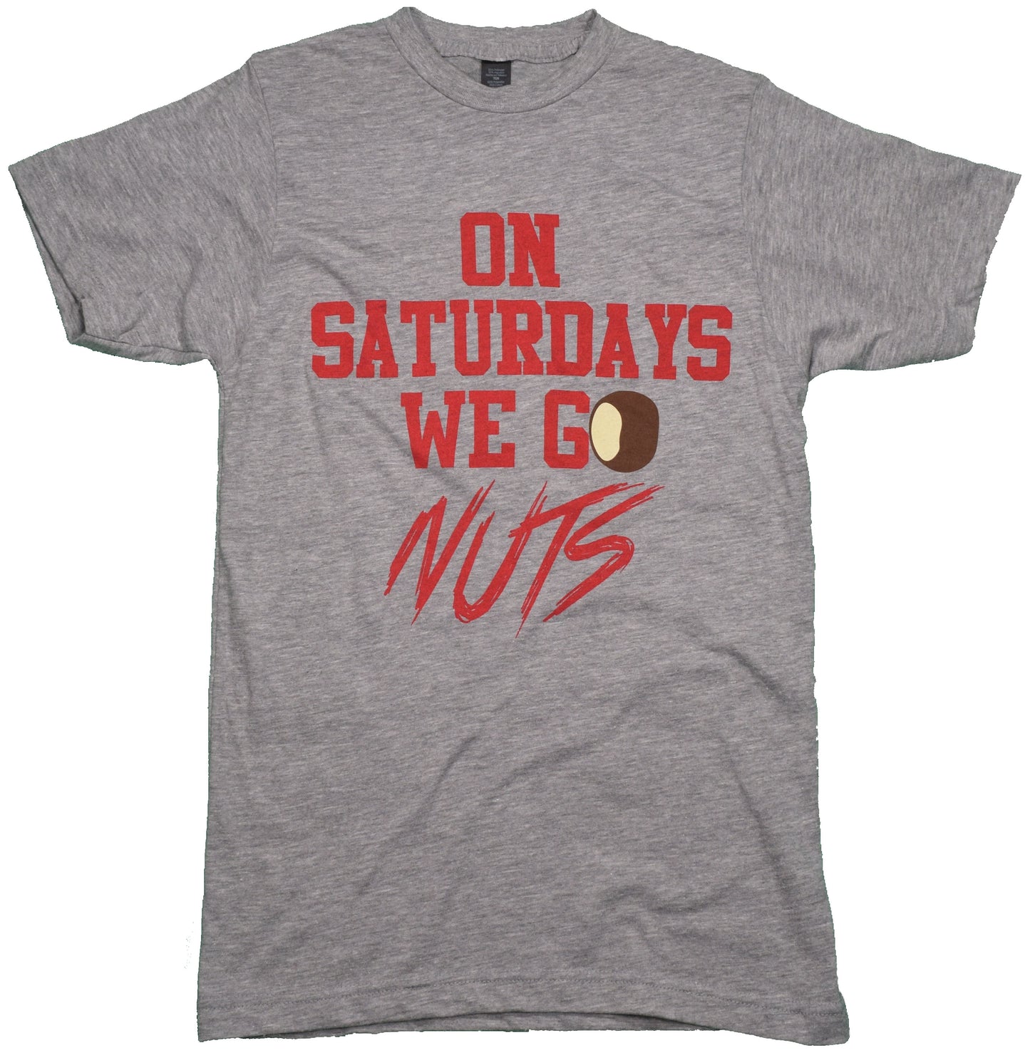 On Saturdays We Go Nuts Tee